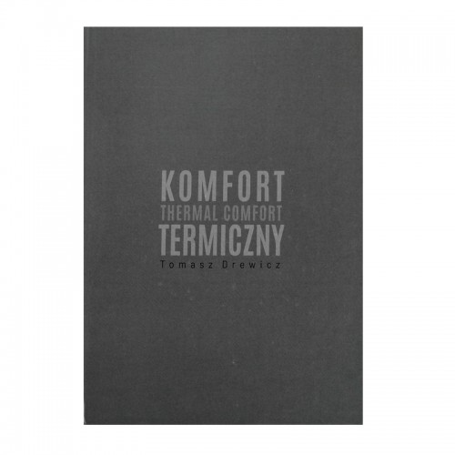 Tomasz Drewicz. Komfort...
