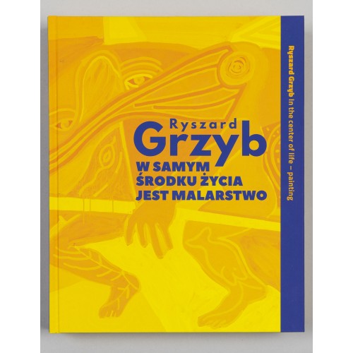 RYSZARD GRZYB "W samym...
