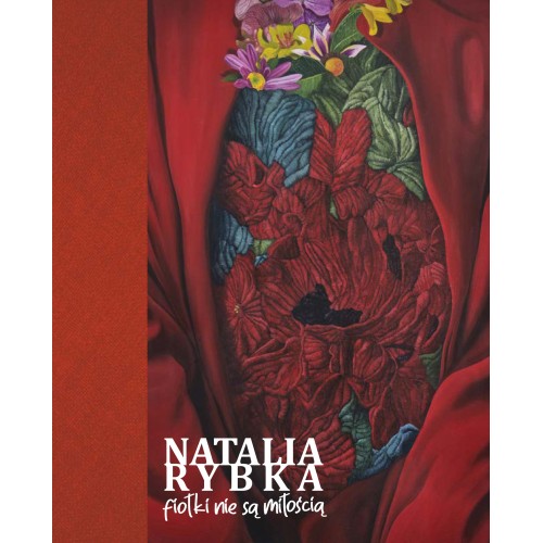 Natalia Rybka. Fiołki nie...